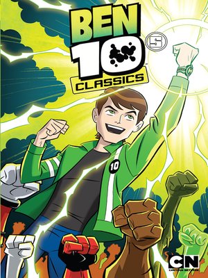 cover image of Ben 10 Classics, Volume 5
